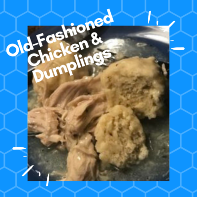 Old-Fashioned Chicken & Dumplings