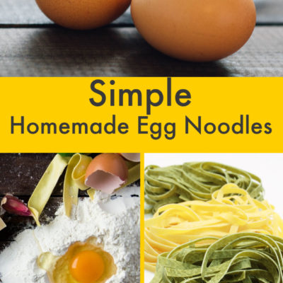 Simple Homemade Egg Noodles