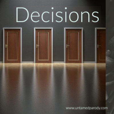 “Easy Decision” is an Oxymoron