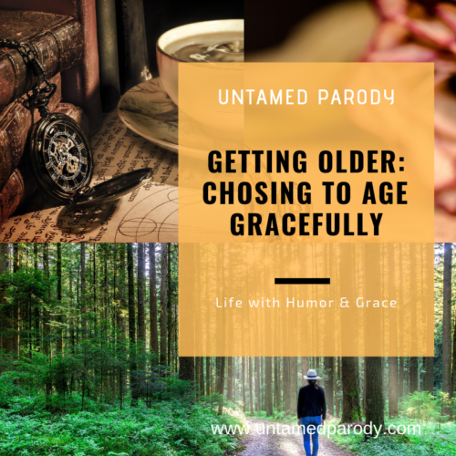 Getting Older: Choosing to Age Gracefully ~ Home In Heels