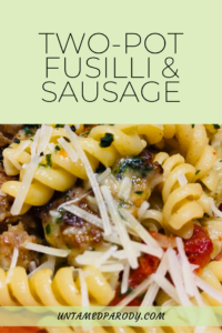 two-pot fusilli & sausage