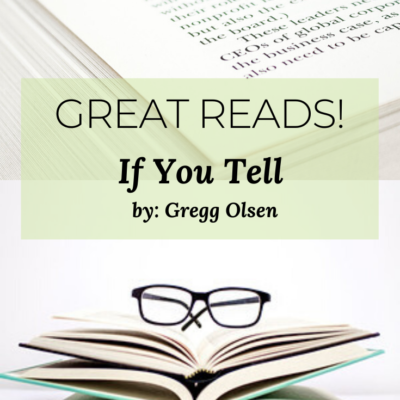 Great Reads: If You Tell